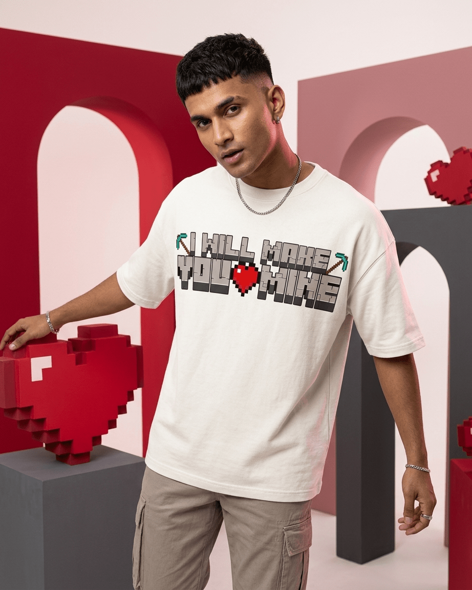 StreetKarrma “I Will Make You Mine” Pixel Love Tee - Cotton Sinker Oversize Tshirt (Multicolor) - StreetKarrma